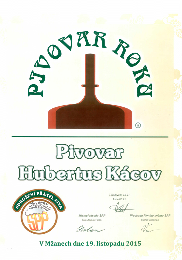 Hubertus Kácov Pivovar roku 2015